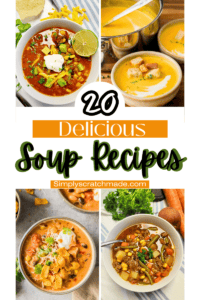 20 Delicious Soups