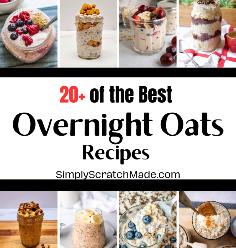 20 Best Overnight Oats Recipes