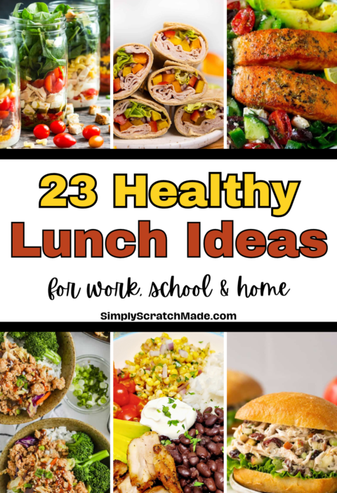 23 Healthy Lunch Ideas