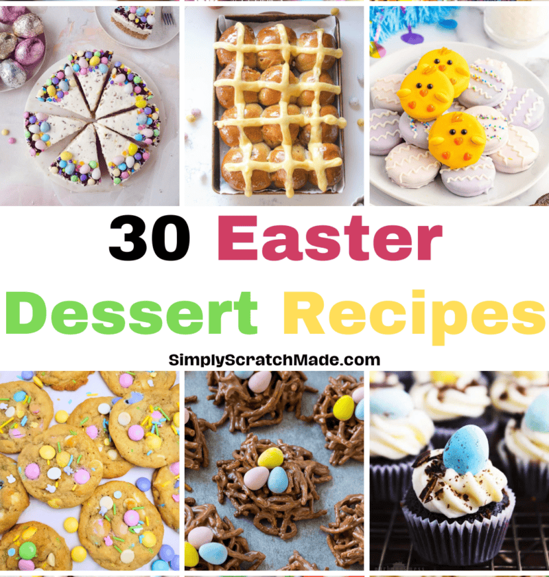 30 Easter Dessert Recipes