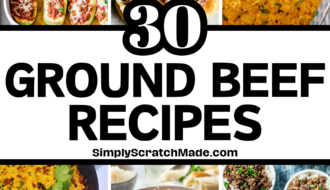 30 Ground Beef Recipes