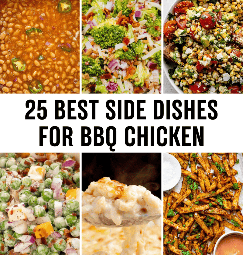 25 Best Side Dishes for BBQ Chicken