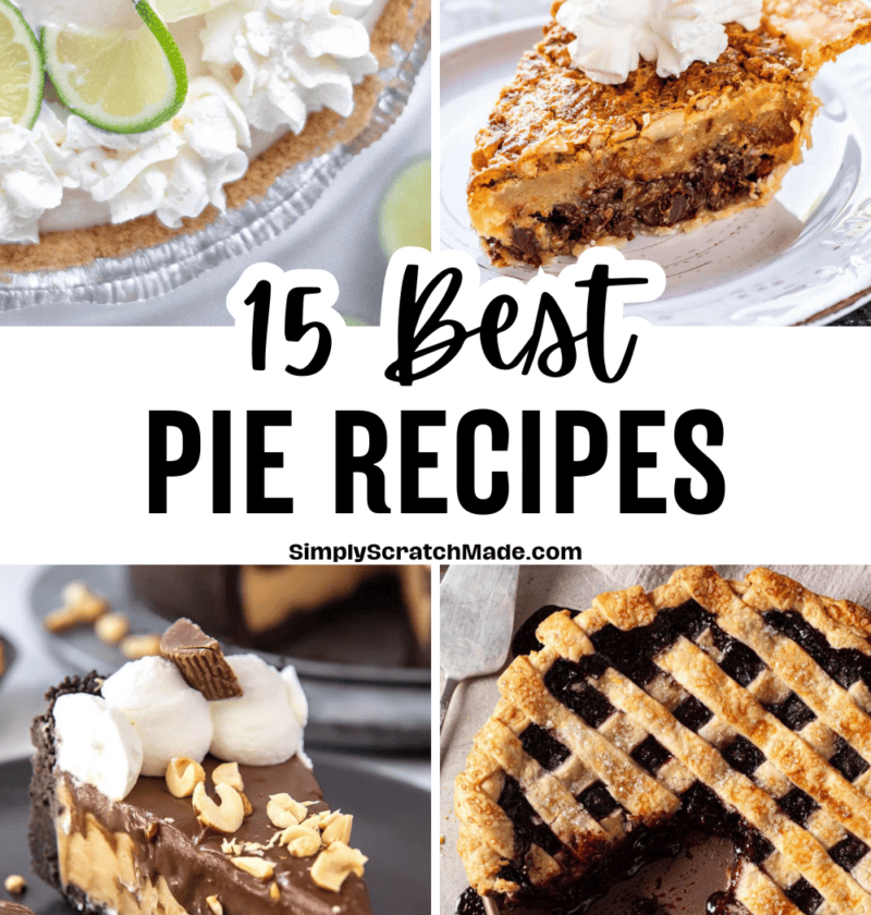 15 Best Pie Recipes